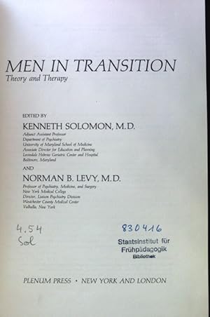 Bild des Verkufers fr Men in Transition. Theory and Therapy; zum Verkauf von books4less (Versandantiquariat Petra Gros GmbH & Co. KG)