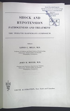 Seller image for Shock and Hypotension Pathogenesis and Treatment. The Twelfth Hahnemann Symposium. for sale by books4less (Versandantiquariat Petra Gros GmbH & Co. KG)