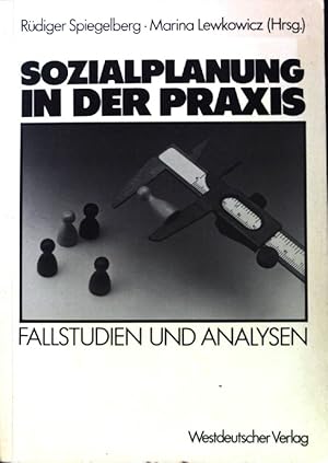 Bild des Verkufers fr Sozialplanung in der Praxis : Fallstudien und Analysen. zum Verkauf von books4less (Versandantiquariat Petra Gros GmbH & Co. KG)