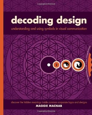Seller image for Decoding Design: Understanding and Using Symbols in Visual Communication for sale by Pieuler Store