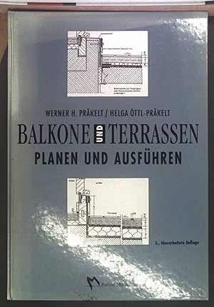 Bild des Verkufers fr Balkone und Terrassen : Planen und Ausfhren. zum Verkauf von books4less (Versandantiquariat Petra Gros GmbH & Co. KG)
