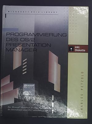 Bild des Verkufers fr Programmierung des OS/2 Presentation Manager zum Verkauf von books4less (Versandantiquariat Petra Gros GmbH & Co. KG)