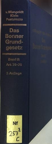 Seller image for Das Bonner Grundgesetz: BAND 8: Artikel 70 bis Artikel 75: die Gesetzgebungskompetenzen. for sale by books4less (Versandantiquariat Petra Gros GmbH & Co. KG)