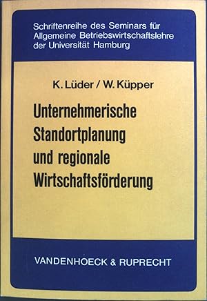 Bild des Verkufers fr Unternehmerische Standortplanung und regionale Wirtschaftsfrderung : eine empirische Analyse des Standortverhaltens industrieller Grossunternehmen. Schriftenreihe des Seminars fr Allgemeine Betriebswirtschaftslehre der Universitt Hamburg ; Bd. 24 zum Verkauf von books4less (Versandantiquariat Petra Gros GmbH & Co. KG)