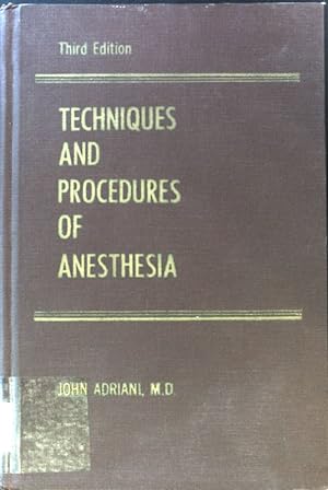 Imagen del vendedor de Techniques and Procedures of Anesthesia; a la venta por books4less (Versandantiquariat Petra Gros GmbH & Co. KG)