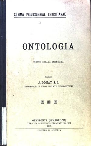 Imagen del vendedor de Ontologia. Summa Philosophiae Christianae; 3; a la venta por books4less (Versandantiquariat Petra Gros GmbH & Co. KG)