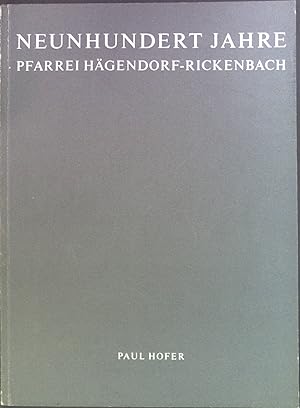 Bild des Verkufers fr Neunhundert Jahre: Pfarrei Hgendorf-Rickenbach zum Verkauf von books4less (Versandantiquariat Petra Gros GmbH & Co. KG)