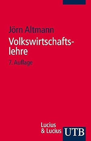 Bild des Verkufers fr Volkswirtschaftslehre : einfhrende Theorie mit praktischen Bezgen. UTB ; 1504 zum Verkauf von Antiquariat Harry Nimmergut