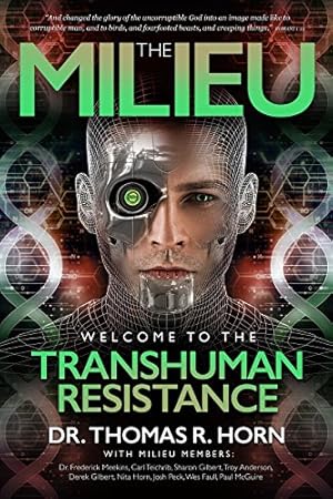 Imagen del vendedor de The Milieu: Welcome to the Transhuman Resistance a la venta por Pieuler Store