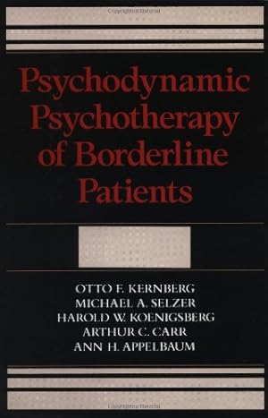 Seller image for Psychodynamic Psychotherapy Of Borderline Patients for sale by Pieuler Store