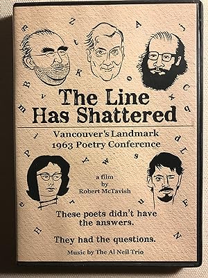 Seller image for The Line Has Shattered: Vancouver's Landmark 1963 Poetry Conference for sale by Bookish Harbour Books