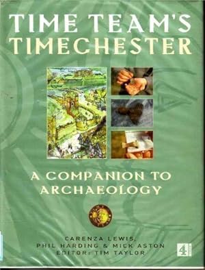 Seller image for Time Team's timechester: A family guide to archaeology for sale by Pieuler Store