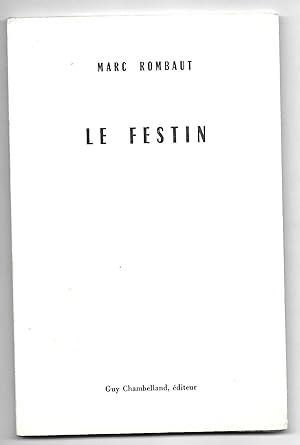 Seller image for le FESTIN for sale by Liseronsblancs