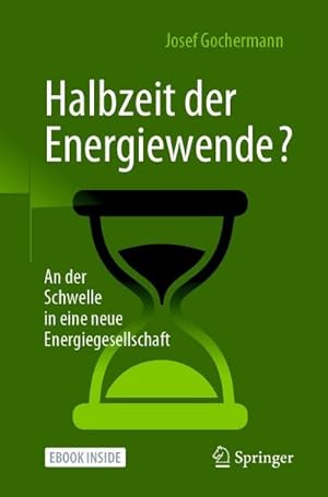 Bild des Verkufers fr Halbzeit der Energiewende? : An der Schwelle in eine neue Energiegesellschaft zum Verkauf von AHA-BUCH GmbH