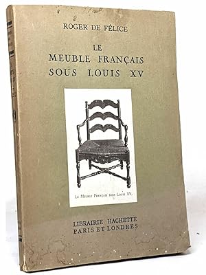 Imagen del vendedor de Meuble franais sous Louis XV a la venta por crealivres