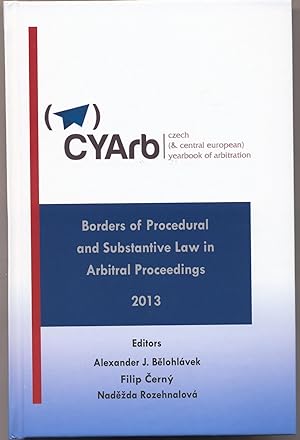 Bild des Verkufers fr Borders of Procedural and Substantive Law in Arbitral Proceedings 2013. zum Verkauf von avelibro OHG