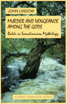 Imagen del vendedor de Murder and Vengeance among the gods. Baldr in Scandinavian Mythology a la venta por Ruslania