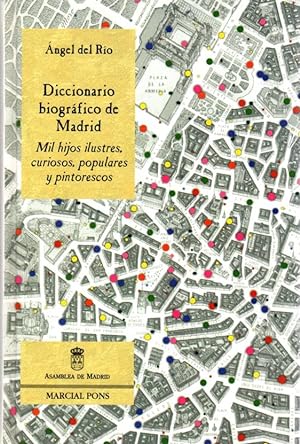 Immagine del venditore per Diccionario biogrfico de Madrid . venduto da Librera Astarloa
