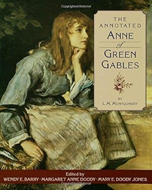 Seller image for The Annotated Anne of Green Gables for sale by Pieuler Store