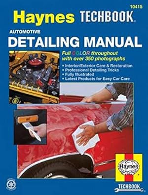 Imagen del vendedor de Automotive Detailing Manual (Haynes Techbook) a la venta por Pieuler Store