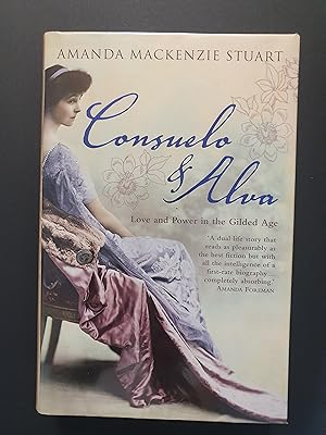 Seller image for CONSUELO AND ALVA : LOVE AND POWER IN THE GILDED AGE for sale by Barclay Books