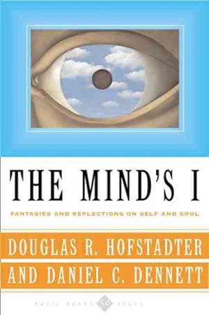 Seller image for Mind's I : Fantasies and Reflections on Self and Soul for sale by GreatBookPrices