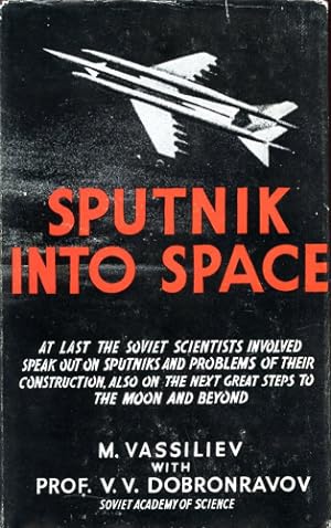 Seller image for Sputnik Into Space, for sale by Antiquariat Lindbergh