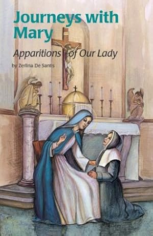 Imagen del vendedor de Journeys With Mary: Apparitions of Our Lady (Encounter the Saints Series, 9) a la venta por Pieuler Store