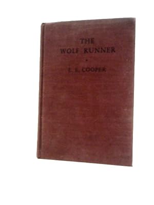 Imagen del vendedor de The Wolf Runner a la venta por World of Rare Books