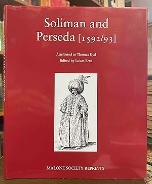 Image du vendeur pour Soliman and Perseda 1592/93 (Malone Society Reprints) mis en vente par Holybourne Rare Books ABA ILAB