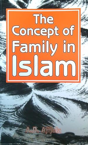 Bild des Verkufers fr The Concept of Family in Islam zum Verkauf von Librodifaccia