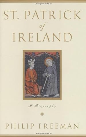 Image du vendeur pour St. Patrick of Ireland: A Biography mis en vente par Pieuler Store