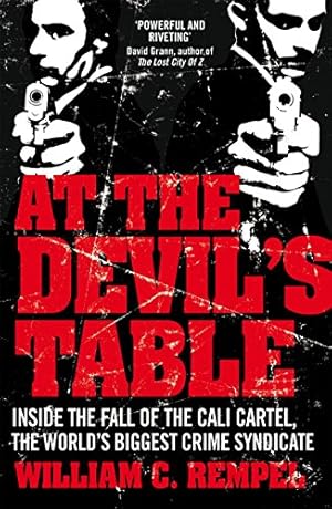 Seller image for At The Devil's Table: The Man Who Took Down the World's Biggest Crime Syndicate for sale by Pieuler Store