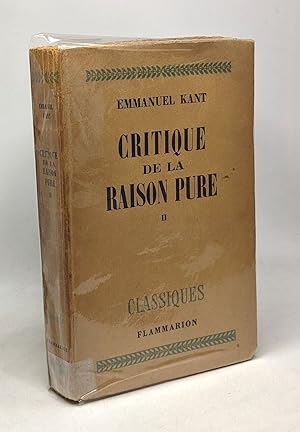 Seller image for Critique de la raison pure - TOME II - revue et corrige par Archambault for sale by crealivres