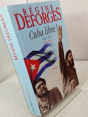 Cuba libre ! 1955-1959, Roman