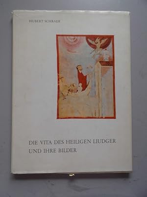 Die Vita des Heiligen Liudger und ihre Bilder 14. Sonderheft Westfalen