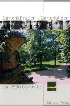 Imagen del vendedor de Gartenknstler - Gartenbilder von 1530 bis heute a la venta por Gabis Bcherlager