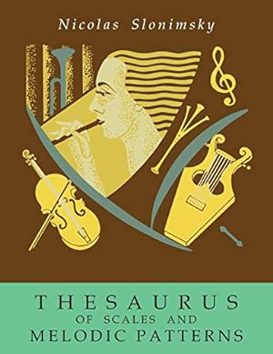 Seller image for Thesaurus of Scales and Melodic Patterns for sale by Pieuler Store