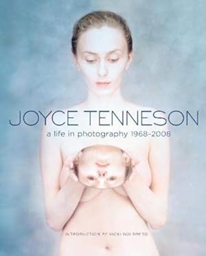 Seller image for Joyce Tenneson: A Life in Photography: 1968-2008 for sale by Pieuler Store