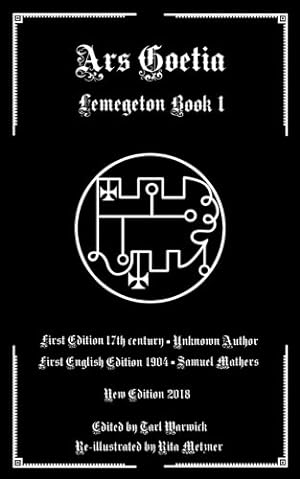 Seller image for Ars Goetia: Book I of the Lemegeton for sale by Pieuler Store