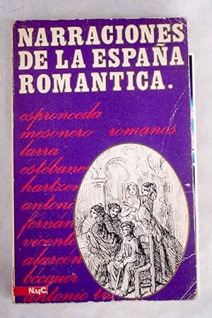 Imagen del vendedor de Narraciones de la Espaa romantica a la venta por Alcan Libros