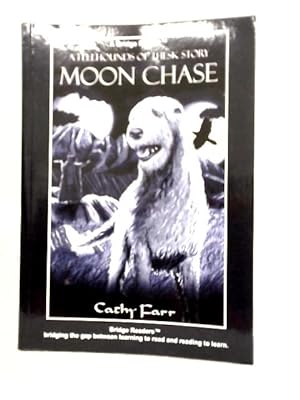 Bild des Verkufers fr Moon Chase - A Bridge Reader (The Fell Hounds of Thesk) zum Verkauf von World of Rare Books