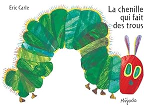 Immagine del venditore per La chenille qui fait des trous (CARTONNE) (French Edition) venduto da Pieuler Store