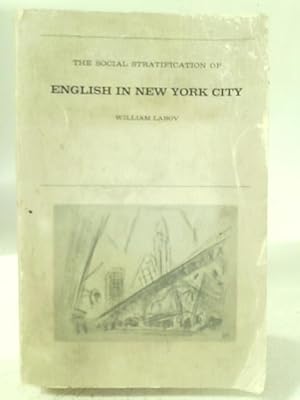 Seller image for The Social Stratifcation of English in New York City for sale by World of Rare Books