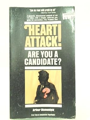 Seller image for Heart Attack: Are You a Candidate for sale by World of Rare Books