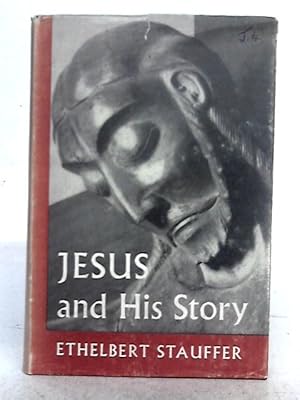 Immagine del venditore per Jesus and His Story venduto da World of Rare Books