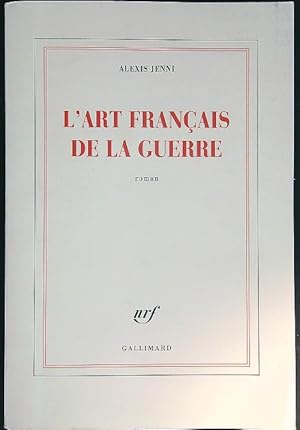 Seller image for L'Art Francais de la Guerre for sale by Librodifaccia