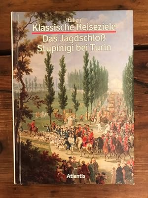 Bild des Verkufers fr Das Jagdschlo Stupinigi bei Turin zum Verkauf von Antiquariat Liber Antiqua