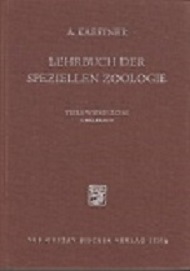 Lehrbuch der Speziellen Zoologie. Teil I: Wirbellose. 1. Halbband: Protocoa, Mesozoa, Patazoa, Co...