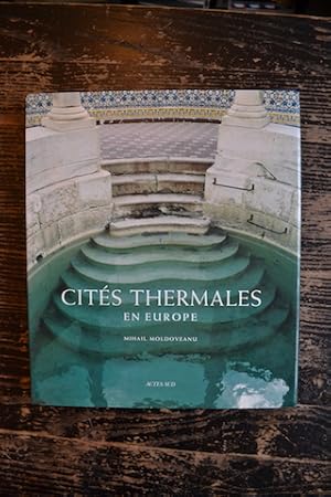 Image du vendeur pour Cits thermales en Europe mis en vente par Un livre en poche